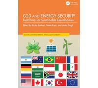 G20 and Energy Security: Roadmap for Sustainable Development Argentina to Italy