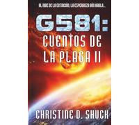 G581: Cuentos de la Plaga II