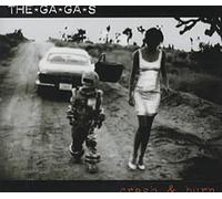 Ga Ga's, The - Crash & Burn [Import]
