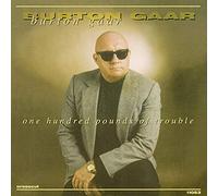 Gaar, Burton - One Hundred pounds of Tro [Import]