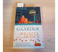 Gaarder Jostein - Ragazza Delle Arance (La)