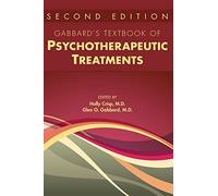 Gabbard's Textbook of Psychotherapeutic Treatments