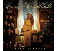 Gabby Barrett – Carols and Candlelight – CD – Édition Deluxe