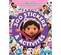 Gabby et la maison magique - 300 stickers - Collectif - Hachette Jeunesse - broché - Document jeunesse