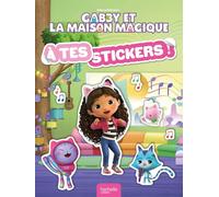 Gabby et la maison magique - À tes stickers!