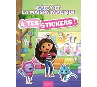 Gabby Et La Maison Magique - A Tes Stickers !