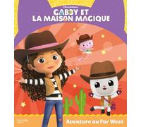 Gabby et la maison magique - Aventure au Far West: Album RC
