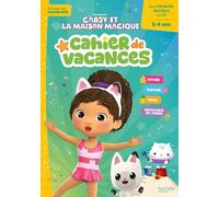 Gabby et la maison magique – Cahier de vacances 2026 – De la Grande Section au CP