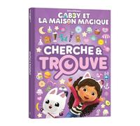 Gabby et la maison magique - Cherche et trouve: Cherche et Trouve