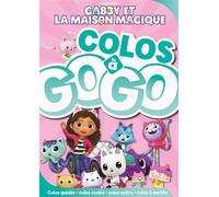 Gabby et la maison magique - Colos à gogo - Collectif - Hachette Jeunesse - broché - Document jeunesse