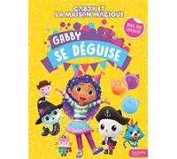 Gabby et la maison magique - Gabby se déguise: Activités et autocollants