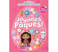 Gabby et la maison magique - Joyeuses Pâques ! - Universal Studios - Hachette Jeunesse - broché - Document jeunesse