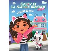 Gabby et la maison magique - L'album du film: Grand album