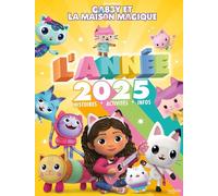 Gabby et la maison magique - L'année 2025: Annuel