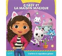 Gabby et la maison magique – L'arbre à cupcakes géant – DreamWorks Animation