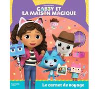 Gabby et la maison magique - Le carnet de voyage: Album d'histoire