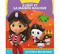 Gabby et la maison magique - Le trésor des pirates Album RC - Universal Studios - Hachette Jeunesse - cartonné - Album jeunesse