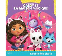Gabby et la maison magique - L'école des chats: Album d'histoire