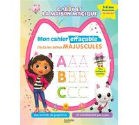 Gabby et la maison magique - Mon cahier effaçable - J'écris les lettres majuscules (3-6 ans)