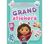 Gabby et la maison magique - Mon grand livre de stickers - Universal Studios - Hachette Jeunesse - cartonné - Document jeunesse