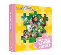 Gabby et la maison magique - Mon grand livre puzzle: Mon grand livre puzzle