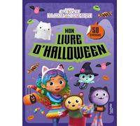 Gabby et la maison magique - Mon livre d'Halloween: Activités et autocollants