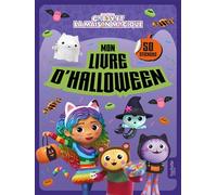 Gabby et la maison magique - Mon livre d'Halloween Activités et autocollants - Universal Studios - Hachette Jeunesse - broché - Document jeunesse