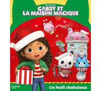 Gabby et la maison magique - Un Noël chabuleux: Album RC
