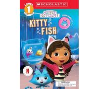 Gabby's Dollhouse: Kitty Fish (Scholastic Reader, Level 1 #6 with Charm Bracelet)