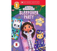 Gabby's Dollhouse: Sleepover Party (Scholastic Reader, Level 1)