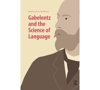 Gabelentz and the Science of Language