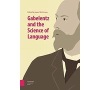 Gabelentz And The Science Of Language.