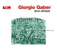 Gaber Giorgio – Anni Affollati – Import