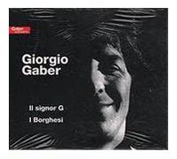 Gaber Giorgio - Il Signor G/I Borghesi