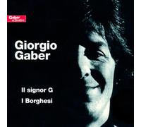 Giorgio Gaber – Il Signor G/I Borghesi – Import