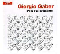Gaber Giorgio - Polli D'allevamento