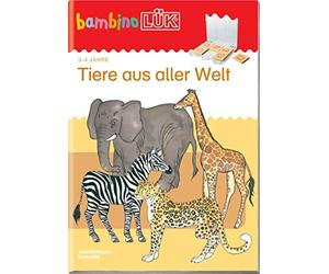 Gabi Dors-Mager bambinoLÜK-Übungshefte: bambinoLÜK - Tiere aus aller (Broschüre)