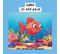 Gabo el pez rojo.