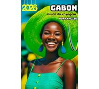 GABON Guide du voyageur