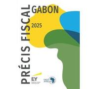 Gabon - Précis fiscal 2025 droit afrique (Auteur)