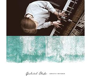 Gabrel Olafs - Gabrel Olafs: Absent Minded
