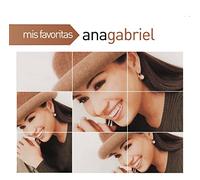 Gabriel,Ana - Mis Favoritas [Import]