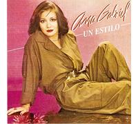 Gabriel, Ana - Un Estilo [Import Allemand]