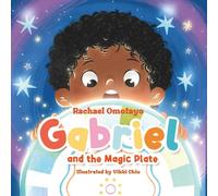 Gabriel and The Magic Plate