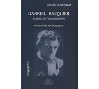 Gabriel Bacquier - Le Génie De L'interprétation