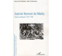 Gabriel Bonnot de Mably Textes politiques 1751-1783 - Hans Erich Bödeker - L'harmattan - broché - Essai