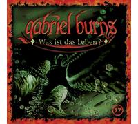 Gabriel Burns – 17/Was Ist das Leben? – CD – Édition remasterisée