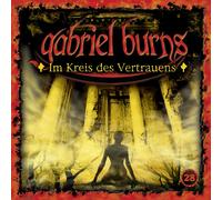 Gabriel Burns – Im Kreis des Vertrauens (28) – CD – Édition remasterisée