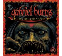 Gabriel Burns – 35 / Das Haus der Seele – Édition remasterisée