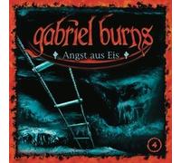 Burns,Gabriel - 04/Angst aus EIS (Remastered Edition) [Import]
